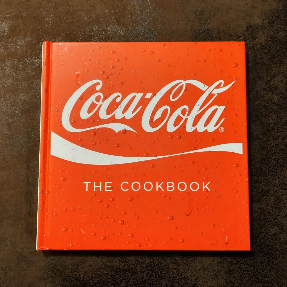 NWOT - Coca-Cola : The Cookbook hardback edition